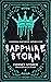 Sapphire Storm: A Why Choos...