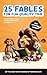 25 Fables for Fun Quality T...