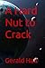 A Hard Nut to Crack