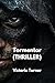 Tormentor by Victoria Turner
