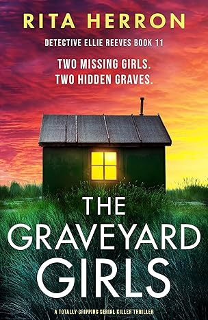 The Graveyard Girls (Detective Ellie Reeves #11)