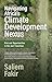 Navigating Africa’s Climate Development Nexus by Saliem Fakir