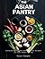 The Asian Pantry: Essential...