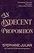 An Indecent Proposition (The Indecent Series)