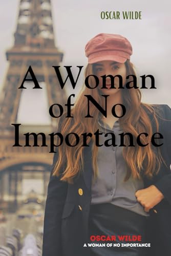 A Woman of No Importance