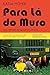 Para Lá do Muro: Alemanha de Leste: 1949-1990 (Portuguese Edition)