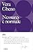 Nessun* è normale by Vera Gheno