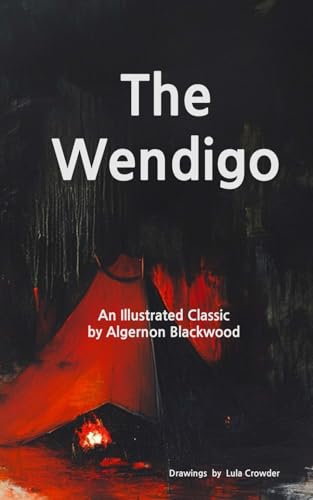 The Wendigo: