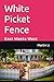 White Picket Fence
