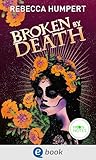 Broken by Death