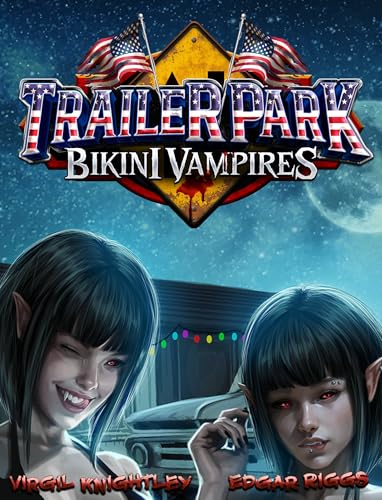 Trailer Park Bikini Vampires (Kindle Edition)