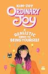 Ordinary Joy: A R...