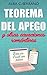 Teorema del Apego y otras ecuaciones románticas: Una comedia romántica enemies to lovers donde la lógica y el caos se enamoran sin permiso. (Spanish Edition)