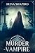 Murder of a Vampire (Redmon...