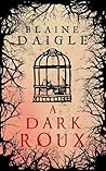 A Dark Roux