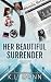 Room Twenty-Eight: Her Beautiful Surrender