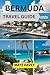 Bermuda travel guide 2025