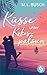 Küsse unter Kokospalmen Wholesome Feel Good Liebesroman mit H... by M L Busch