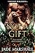 Not a Gift by Jade Marshall Not a Gift by Jade Marshall