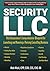 Security LLC: The Entrepren...
