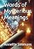 Words of Mysterious Meanings
