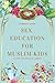 Sex Education for Muslim Ki...