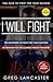 I Will Fight by Greg Lancaster