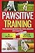 Pawsitive training: Masteri...