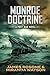 Monroe Doctrine: A Post-War Novel