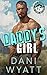 DADDY'S GIRL: A Wildfire Mountain Man Age Gap Grumpy Sunshine Romance (REAL DADDIES: Boone Brothers)