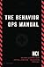 The Behavior Operations Manual: Neuro-Cognitive Intelligence