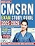 CMSRN Exam Prep: Achieve Ex...