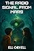 The Radio Signal from Mars