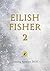The Waters and the Wild by Eilish Fisher The Waters and the Wild by Eilish Fisher
