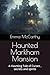 Haunted Markham Mansion: A ...