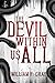 The Devil Within Us All