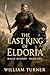The Last King of Eldoria: M...