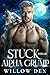 Stuck With My Alpha Grump: ...