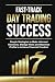 Fast-Track Day Trading Success by Mark Sobey