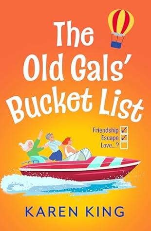 The Old Gals' Bucket List