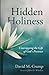 Hidden Holiness: Unwrapping the Gift of God's Presence