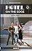 Hotel on the Edge: Breaking the Rules