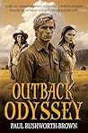 Outback Odyssey by Paul Rushworth-Brown Outback Odyssey by Paul Rushworth-Brown