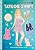 Taylor Swift Superstar Dress-Up Sticker Book: Over 300 Stickers!