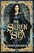 The Siren Sea (The Five Kingdoms Chronicles)