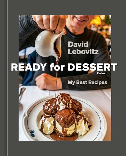 Ready for Dessert, Revised: My Best Recipes [A Baking Book] (Hardcover)