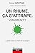 Un rhume, ça s'attrape - Vraiment ? La petite histoire du myt... by Daniel Roytas