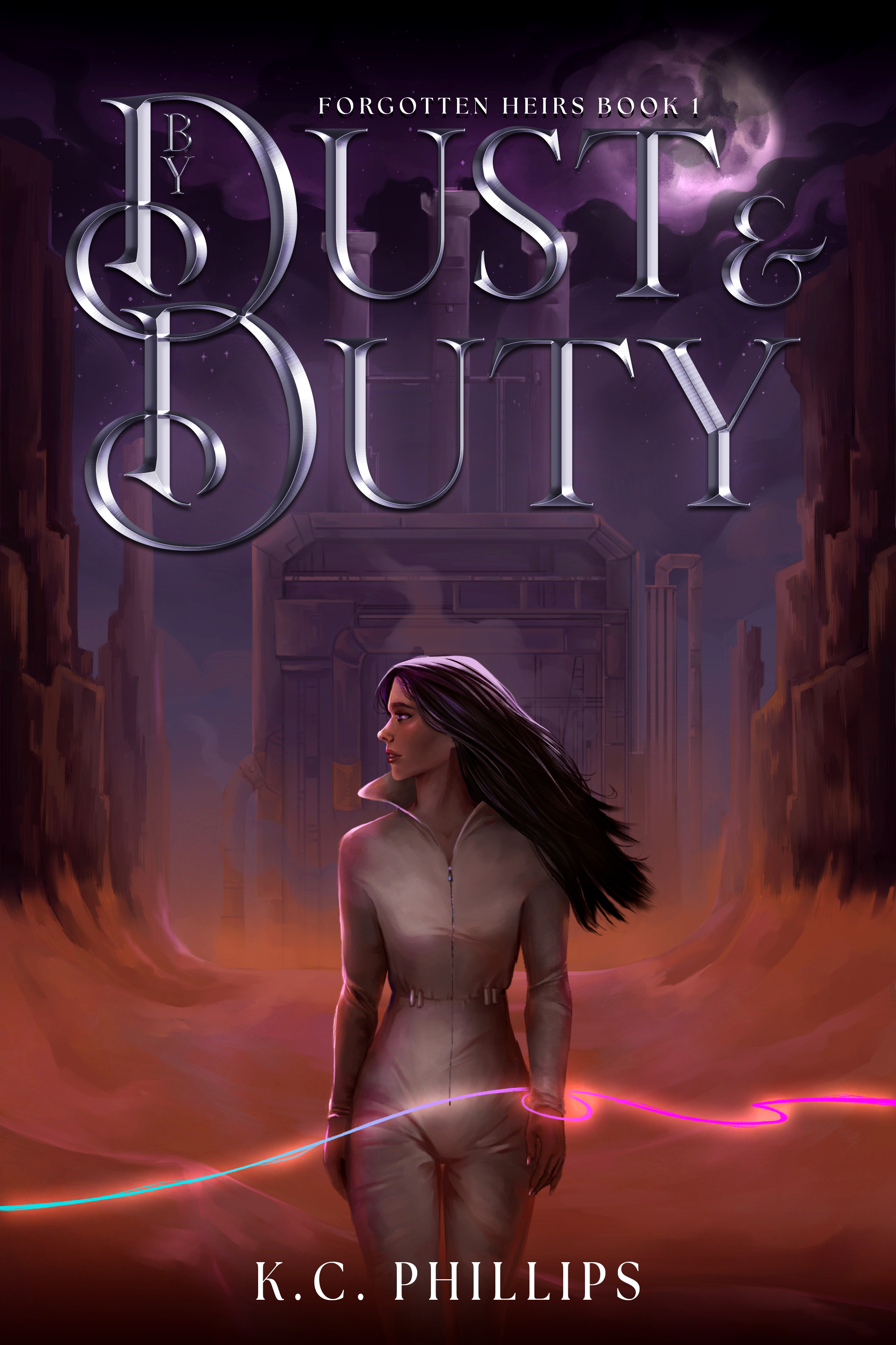 By Dust & Duty (Forgotten Heirs #1)