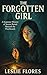 The Forgotten Girl: A Suspe...