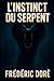 L’instinct du serpent